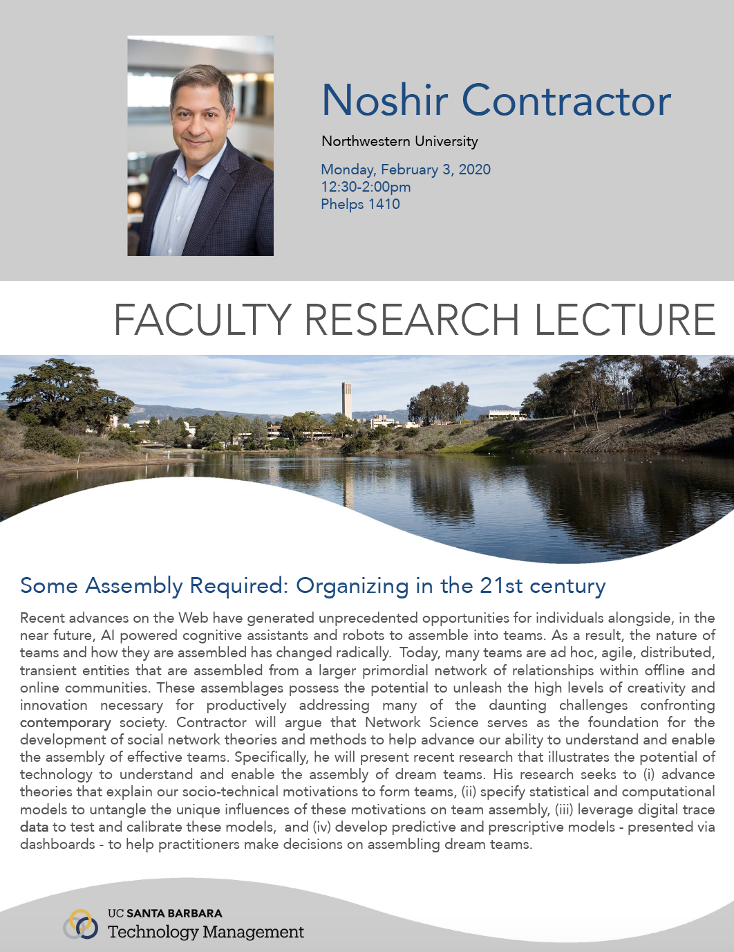 Noshir Contractor delivered research lecture at UCSB Technology ...